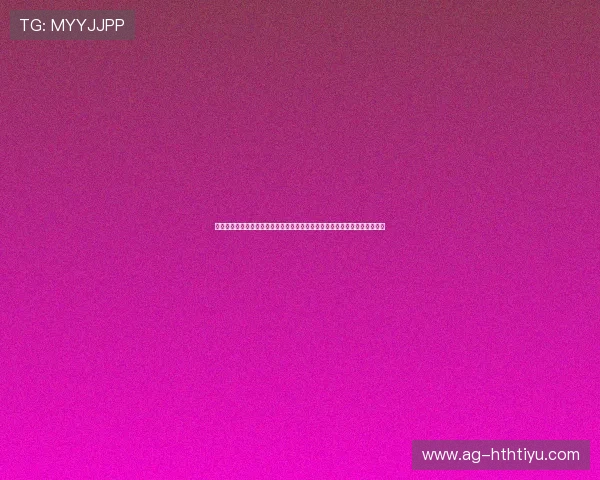 华体手机版登录入口最新官方入口地址全面更新,确保玩家顺畅体验游戏乐趣